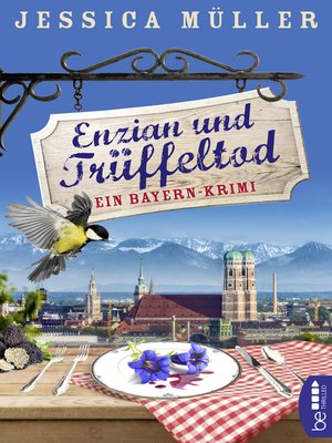cover image of Enzian und Trüffeltod